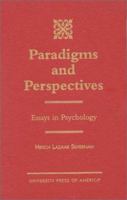 Paradigms and Perspectives: Essays in Psychology 076180823X Book Cover