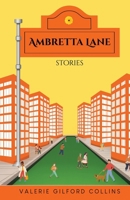 Ambretta Lane: Stories B0FP2Z8ZXY Book Cover
