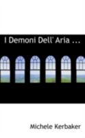 I Demoni Dell' Aria 0526245018 Book Cover