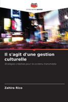 Il s'agit d'une gestion culturelle (French Edition) 6208972000 Book Cover