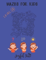 Mazes for kids - Level 2A: 79 Mazes of medium difficulty to solve and color. Ages 4-7 B0BRLVR4WY Book Cover