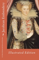 Jacobean Embroidery 1406519987 Book Cover