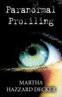 Paranormal Profiling 1682906752 Book Cover