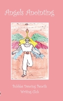Angels Anointing 1869006461 Book Cover