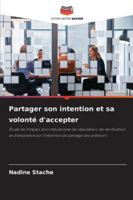 Partager son intention et sa volonté d'accepter (French Edition) 6202476028 Book Cover