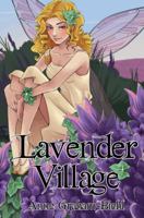 Lavender Village 1849632189 Book Cover