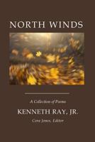 North Winds: A Collection of Poems 198387793X Book Cover