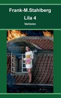 Lila 4 - Verloren 384233852X Book Cover