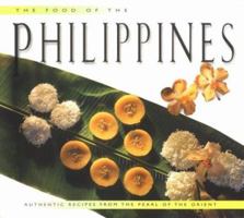 The Food of the Philippines: Authentic Recipes from the Pearl of the Orient 9625932453 Book Cover
