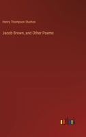 Jacob Brown: And Other Poems 1348244178 Book Cover