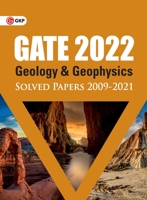 GATE 2022 - Geology and Geophysics - Solved Papers 9391061516 Book Cover