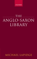 The Anglo-Saxon Library 019923969X Book Cover