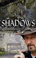 Shadows Of A Southern Moon 1601544944 Book Cover