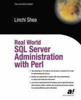 Real World SQL Server Administration with Perl 159059097X Book Cover