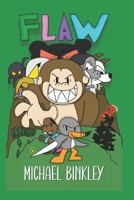 Flaw B0GDXHTNW3 Book Cover