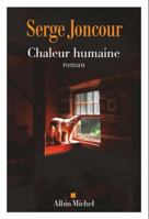 Chaleur humaine 2226478345 Book Cover