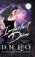 Imperfect Divine B09CGL7WX7 Book Cover