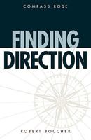 Compass Rose - Finding Direction 1894966023 Book Cover