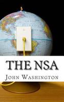 The NSA: Snowden, Obama, and the United States 1496176448 Book Cover