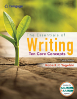 The Essentials of Writing: Ten Core Concepts 1337091731 Book Cover