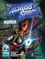 Warrior : Book 5 in the "Across Space" series 1968215042 Book Cover