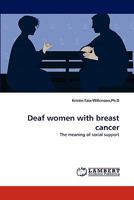 Deaf Women with Breast Cancer 384439317X Book Cover