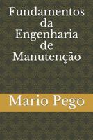 Fundamentos da Engenharia de Manutenção 1980318506 Book Cover