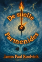 De snelle Parmenides (De snelle X) (Dutch Edition) B0FMLCPWTW Book Cover
