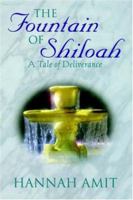 The Fountain of Shiloah 1632324423 Book Cover