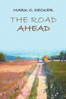 The Road Ahead 1483494268 Book Cover