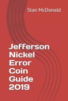Jefferson Nickel Error Coin Guide 2019 1793296669 Book Cover