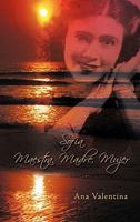 Sofia Maestra Madre Mujer 1426974124 Book Cover
