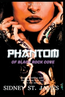 Phantom of Black Rock Cove 1393362087 Book Cover