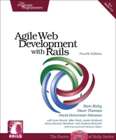 Agile Web Development with Rails: A Pragmatic Guide 1937785564 Book Cover