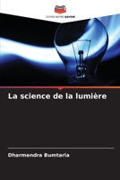 La science de la lumière (French Edition) 6209829678 Book Cover