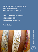 Practices of Personal Adornment in Neolithic Greece 1789691133 Book Cover
