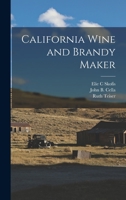 California Wine and Brandy Maker 1016599447 Book Cover