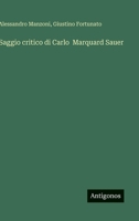 Saggio critico di Carlo Marquard Sauer 3563216479 Book Cover