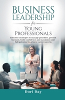 Business Leadership for Young Professionals B0GTS5BR8N Book Cover