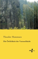 Die Ortlichkeit Der Varusschlacht 3743317818 Book Cover