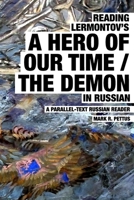 Reading Lermontov's A Hero of Our Time / The Demon in Russian 1087970717 Book Cover