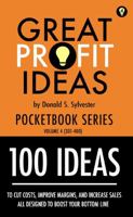 Great Profit Ideas - Pocketbook Series - 100 Ideas (301 to 400) 1716853427 Book Cover