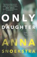 Only Daughter 077831944X Book Cover