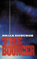 The Bouncer 1426938993 Book Cover