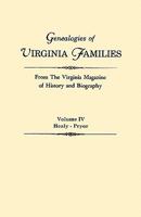 Genealogies of Virginia Families from the Virginia Magazine of History and Biography. in Five Volumes. Volume IV: Healy - Pryor 0806309148 Book Cover