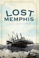 Lost Memphis 1596298308 Book Cover