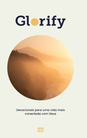 Glorify: Devocionais para uma vida mais conectada com Deus 6559882497 Book Cover