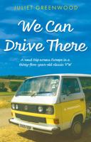 We Can Drive There 1915352576 Book Cover