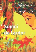 Somni de Tardor 8492544619 Book Cover