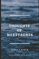 The Thoughts of Merryagnes 1079173889 Book Cover